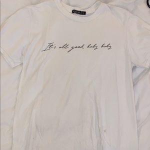 Nasty Gal “It’s all good baby baby” tee
